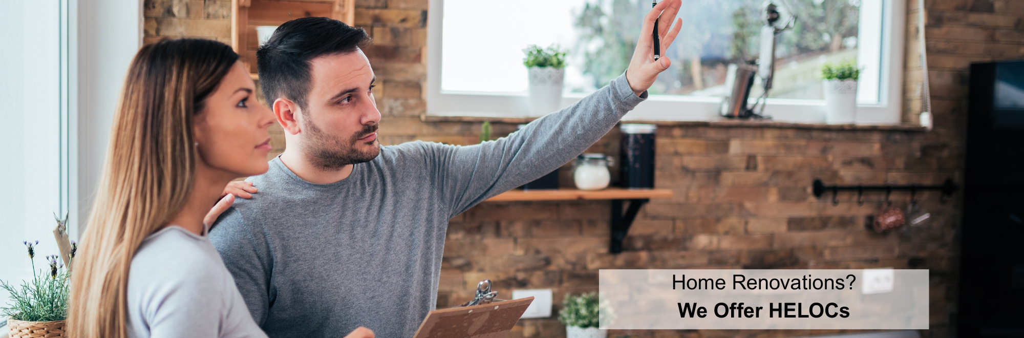 Home Renovations? We Offer HELOCs