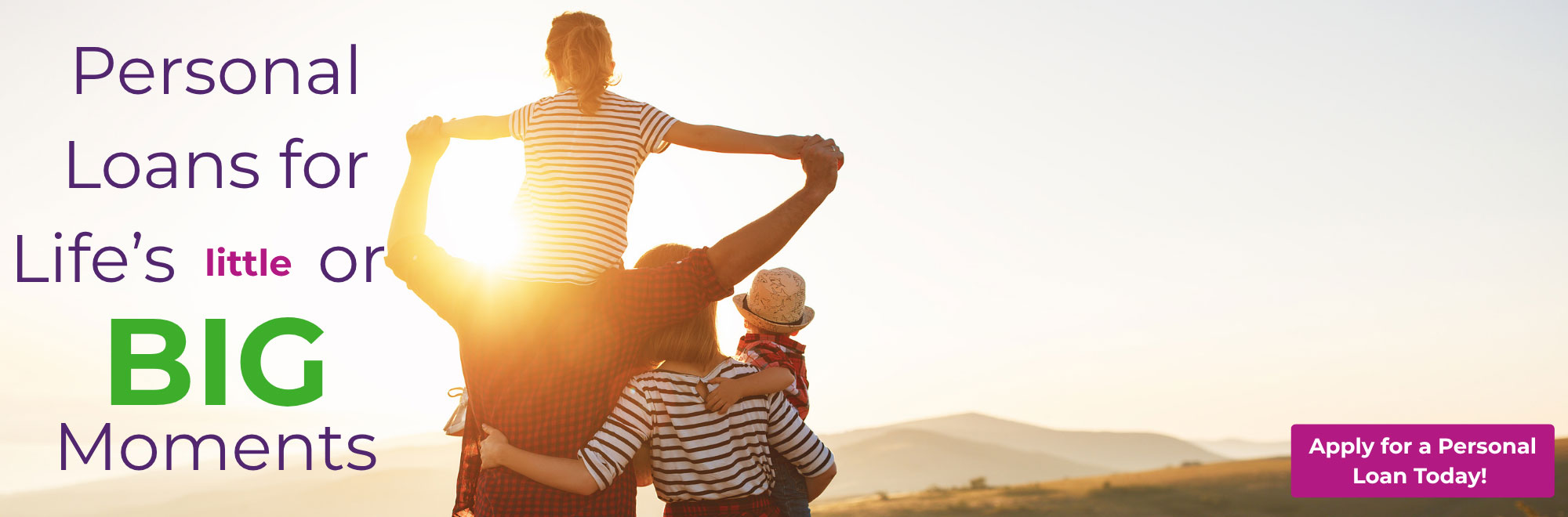 Personal Loans for life's little or big moments